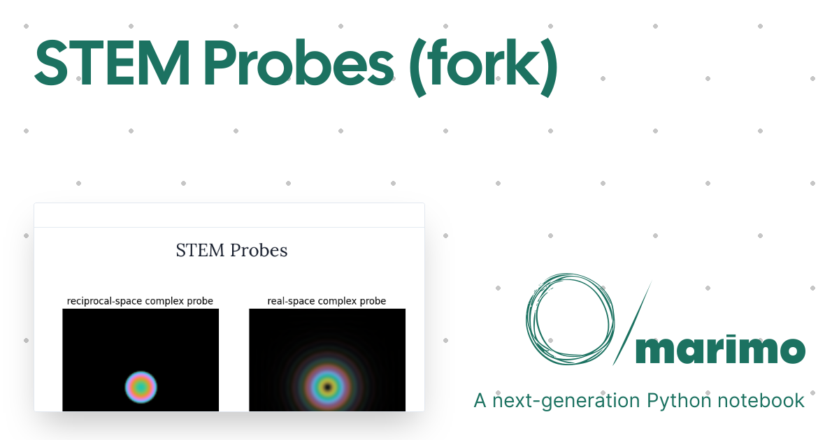 STEM Probes (fork) | marimo