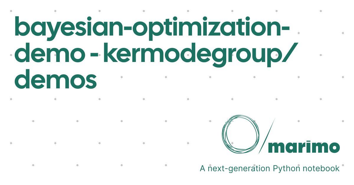 bayesian-optimization-demo - kermodegroup/demos | marimo